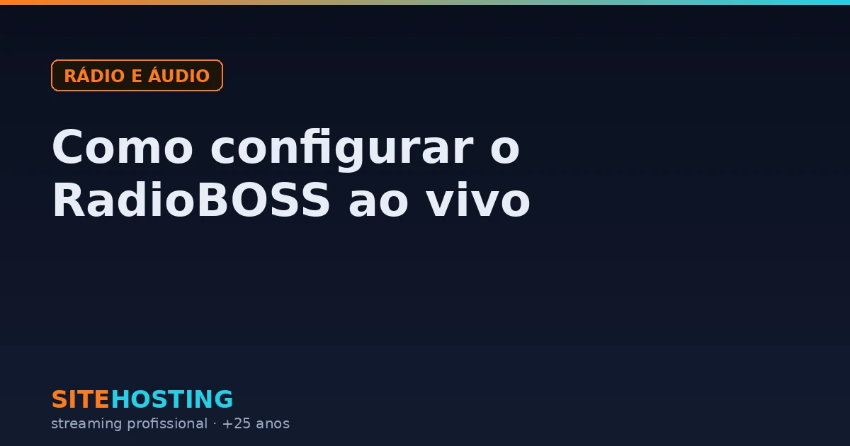 Capa do artigo Como configurar o RadioBOSS ao vivo, na categoria Rádio e áudio